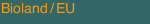 Bioland / EU